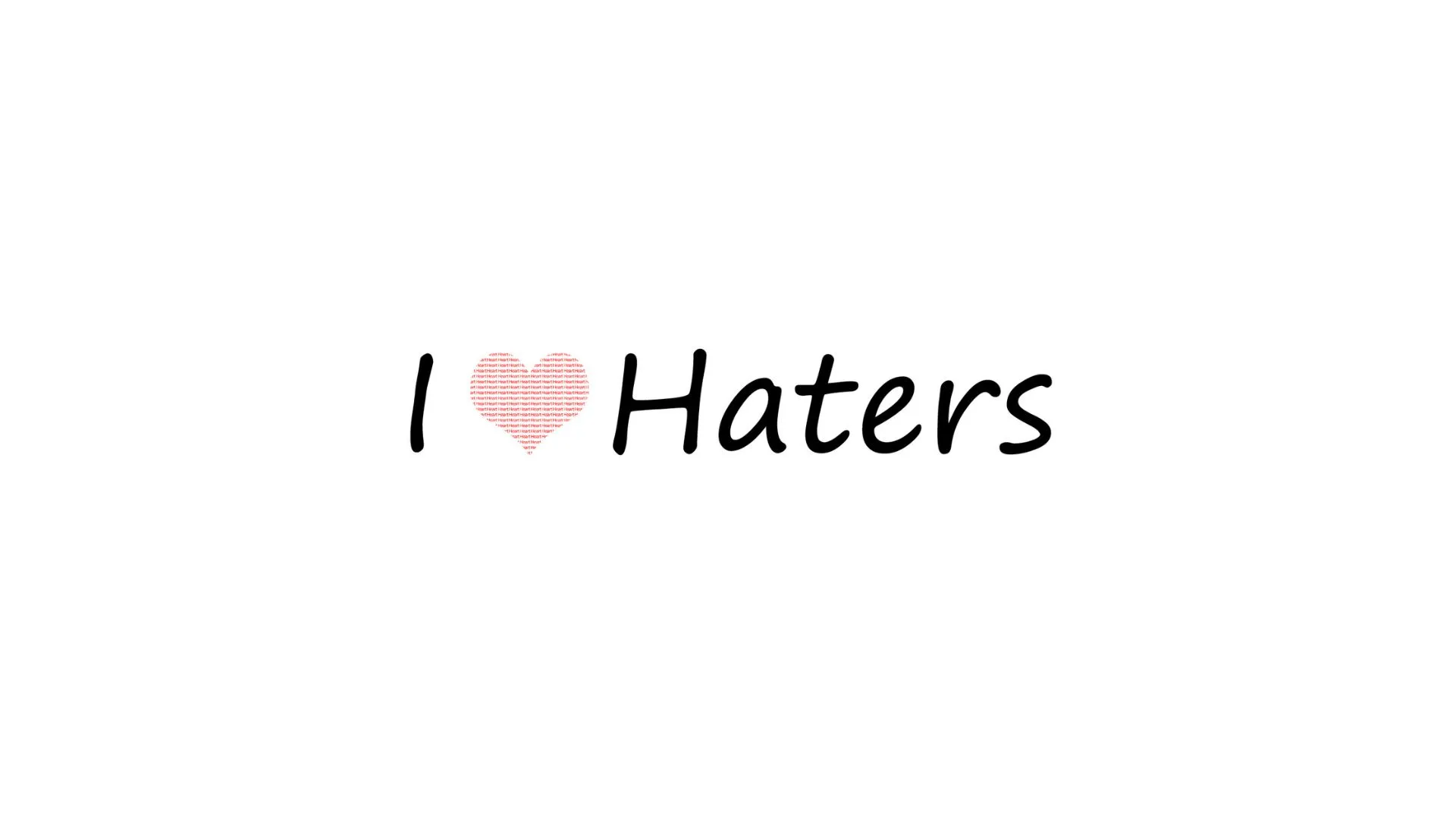 Haters Wallpapers